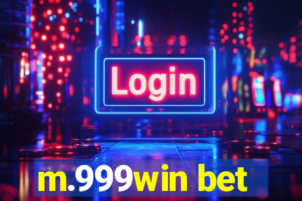 m.999win bet